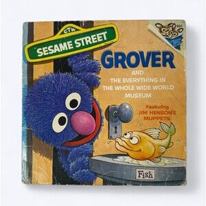 Grover And Everything In The Whole Wide World Museum Book 1974 Sesame Street